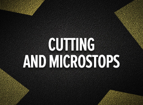 Cutting & Microstops